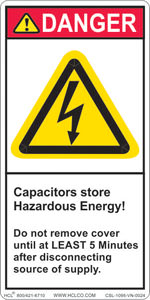 Danger - Capacitors Store Hazardous Energy