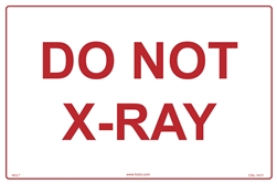 Do Not X-Ray Adhesive Label