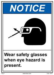 Notice - Wear Safety Glasses When Eye Hazard Is Present - 10" x 14" Adhesive Vinyl