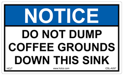 Do Not Dump Coffee Grounds Down This Sink Label