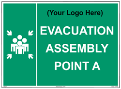Evacuation Assembly Point A Sign w/ Your Company Logo