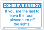 Conserve Energy - Turn Off Lights - 2" x 3" Adhesive Vinyl Label