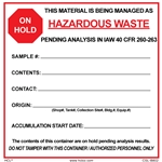 Pending Analysis Hazardous Waste Label