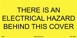 There is an Electrical Hazard Label