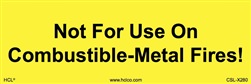 Combustible Metal Fire Label
