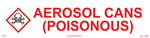 Aerosol Cans (Poisonous) Cabinet Sign