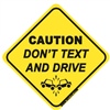 Don't Text And Drive