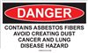 Danger Contains Asbestos Fibers Label