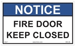 Notice Fire Door Keep Closed Label