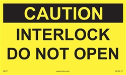 CautionInterlock Do Not Open