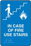 In Case Of Fire Use Stairs Braille Sign | HCL