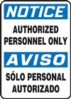 Notice Sign - Authorized Personnel Only