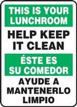 Safety Sign - This Is Your Lunchroom Help Keep It Clean