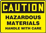 Caution Sign - Hazardous Materials Handle With Care