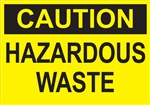 Caution Sign - Hazardous Waste