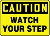 Yellow Caution Sign - Watch Your Step