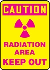 Caution Sign - Radiation Area Keep Out Sign