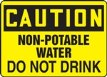 Caution Sign - Non-Potable Water Do Not Drink