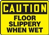 Caution Sign - Floor Slippery When Wet