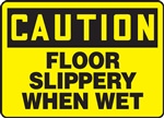 Caution Sign - Floor Slippery When Wet