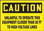 Safety Sign - Unlawful To Operate This Equipment