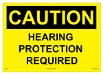 Caution Black/Yellow Sign - Hearing Protection Required