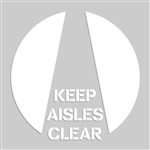 Adhesive Floor Stencil - Keep Aisles Clear