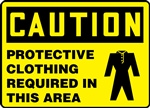 Caution Sign -  Protective Clothing Required