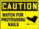 Caution Sign - Watch For Protruding Nails