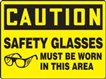 Caution Sign - Safety Glasses Must Be Worn