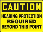 ANSI Safety Sign - Hearing Protection Required Beyond This Point