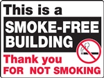 Safety Sign - This Is A Smoke-Free Building