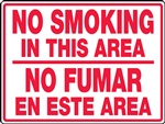 Safety Sign - No Smoking In This Area (No Fumar En Esta Area)