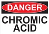 Danger Sign - Chromic Acid