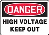 High Voltage Keep Out - Danger ANSI Sign