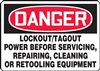 Danger Sign - Lock-Out/Tag-Out Power Before Servicing