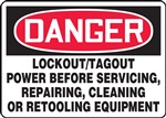 Danger Sign - Lock-Out/Tag-Out Power Before Servicing