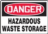 Danger Sign -  Hazardous Waste Storage