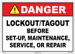 Danger Sign - Lockout/Tagout