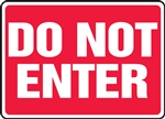 Do Not Enter Sign, Inc