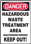 Danger Sign - Hazardous Waste Treatment Area