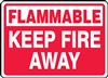 Flammable Keep Fire Away