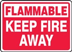 Flammable Keep Fire Away