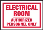 Safety Sign - Electrical Room Authorized Personnel