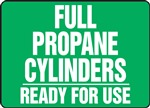 Safety Sign - Full Propane Cylinders Ready For Use