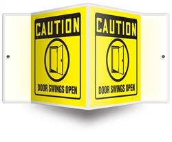 Caution Sign - Door Swings Open Projecting Sign