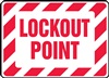 Safety Sign - Lockout Point