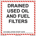 Drained Used Oil And Fuel Filters Label