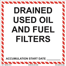 Drained Used Oil And Fuel Filters Label