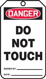 Danger Do Not Touch